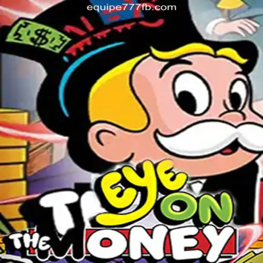 Discover the Thrills of EyeOnTheMoney: A Leader in Online Slots on EQUIPE777.com