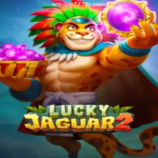 Discover the Thrill of Luckyjaguar2 on EQUIPE777.com: The Leading Platform for Online Slots in Brazil